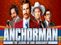 Anchorman