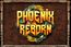 Phoenix Reborn