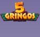 5Gringos